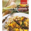 Basisch kulinarisch - Pfiffig kochen mit P. Jentschura